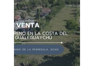 Terreno en la costa del Rio Gualeguaychu